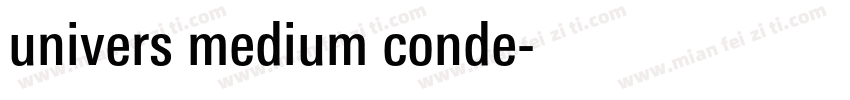 univers medium conde字体转换